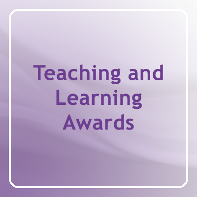 Excellence in Teaching and Learning