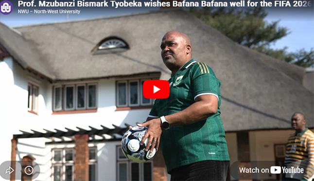 Prof. Tyobeka wishes Bafana Bafana well