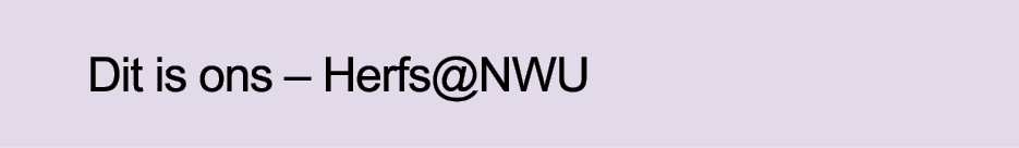 Dit is ons   Herfs NWU